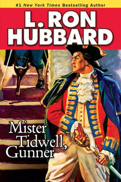 Mister Tidwell Gunner Mister Tidwell Gunner