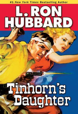 Tinhorn's Daughter Tinhorn's Daughter