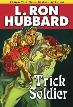 Trick Soldier Trick Soldier