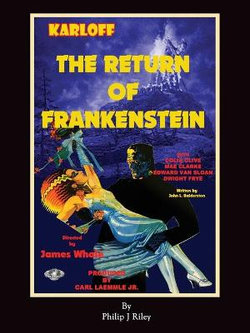 The Return of Frankenstein The Return of Frankenstein