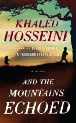 And the Mountains Echoed And the Mountains Echoed