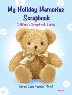 My Holiday Memories Scrapbook for Kids My Holiday Memories Scrapbook for Kids