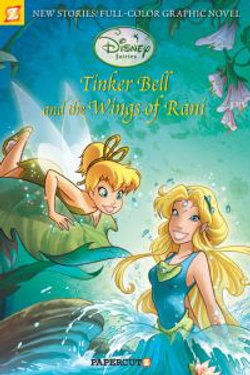 Tinker Bell and the Wings of Rani Tinker Bell and the Wings of Rani