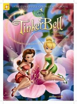 Tinker Bell and the Lucky Rainbow Tinker Bell and the Lucky Rainbow