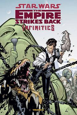 Star Wars: Infinities: the Empire Strikes Back 3 Star Wars: Infinities: the Empire Strikes Back 3