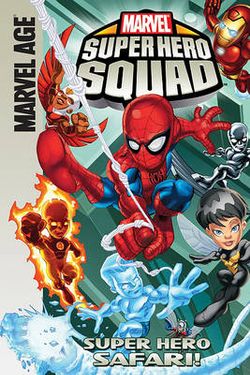 Super Hero Squad Super Hero Squad