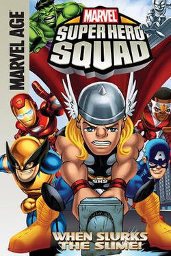 Marvel Super Hero Squad Marvel Super Hero Squad