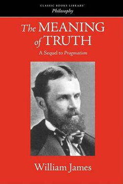 The Meaning of Truth The Meaning of Truth