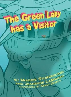 The Green Lady Has a Visitor The Green Lady Has a Visitor