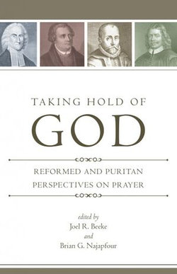 Taking Hold of God Taking Hold of God