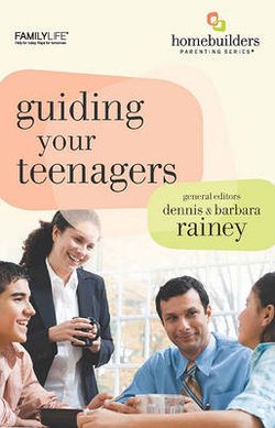 Guiding Your Teenagers Guiding Your Teenagers