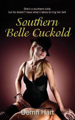 Southern Belle Cuckold Southern Belle Cuckold