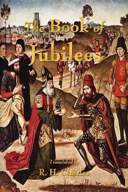 The Book of Jubilees The Book of Jubilees