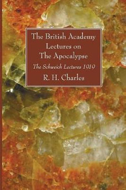 The British Academy Lectures on the Apocalypse The British Academy Lectures on the Apocalypse