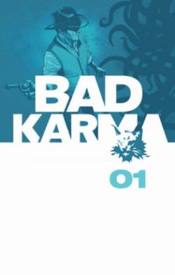 Bad Karma Volume 1 Bad Karma Volume 1
