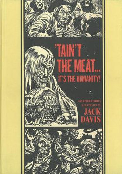 'taint The Meat... It's The Humanity! 'taint The Meat... It's The Humanity!