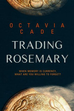 Trading Rosemary Trading Rosemary
