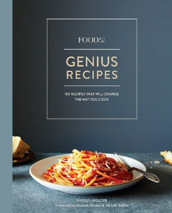 Food52 Genius Recipes Food52 Genius Recipes
