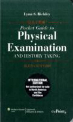 Bates' Pocket Guide to Physical Examination and History Taking Bates' Pocket Guide to Physical Examination and History Taking