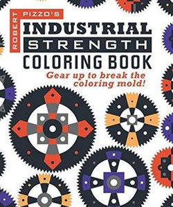 Industrial Strength Coloring Book Industrial Strength Coloring Book