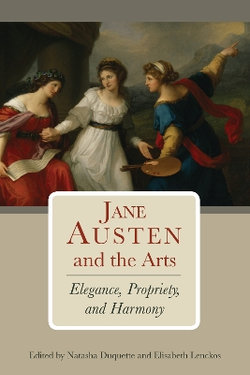 Jane Austen and the Arts Jane Austen and the Arts