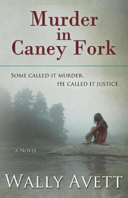 Murder in Caney Fork Murder in Caney Fork