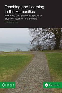 Teaching and Learning in the Humanities Teaching and Learning in the Humanities