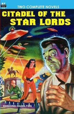 Citadel of the Star Lords/Voyage to Eternity Citadel of the Star Lords/Voyage to Eternity