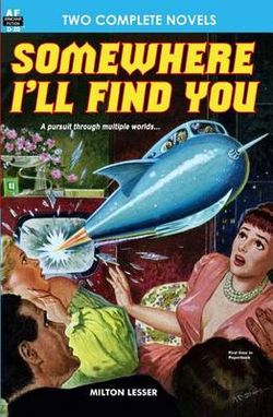 Somewhere I'll Find You and the Time Armada Somewhere I'll Find You and the Time Armada