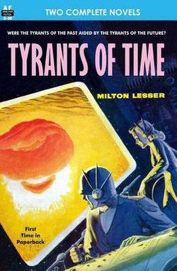 Tyrants of Time and Pariah Planet Tyrants of Time and Pariah Planet