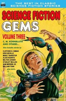 Science Fiction Gems, Vol. Three Science Fiction Gems, Vol. Three