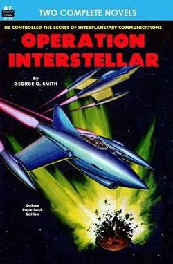 Operation Interstellar and the Thing from Underneath Operation Interstellar and the Thing from Underneath