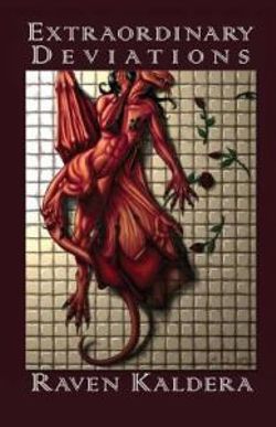 Extraordinary Deviations Extraordinary Deviations