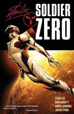 Stan Lee's Soldier Zero Vol. 2 Stan Lee's Soldier Zero Vol. 2
