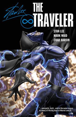 Stan Lee's Traveler Vol. 1 Stan Lee's Traveler Vol. 1