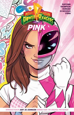 Mighty Morphin Power Rangers: Pink Mighty Morphin Power Rangers: Pink