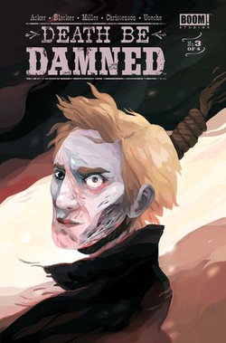 Death Be Damned #3 Death Be Damned #3