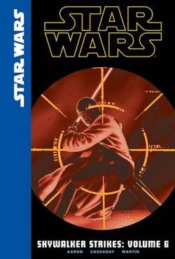 Star Wars Skywalker Strikes 6 Star Wars Skywalker Strikes 6