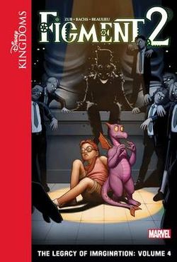 Figment 2 the Legacy of Imagination 4 Figment 2 the Legacy of Imagination 4