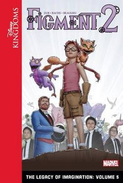 Figment 2 the Legacy of Imagination 5 Figment 2 the Legacy of Imagination 5