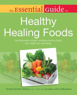 Essential Guide to Healthy Healing Foods Essential Guide to Healthy Healing Foods