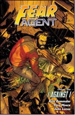Fear Agent Vol. 5 (2nd Edition) Fear Agent Vol. 5 (2nd Edition)