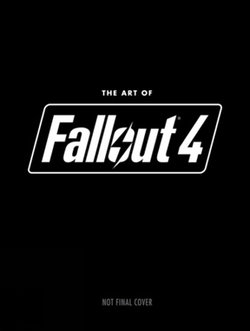 The Art of Fallout 4 The Art of Fallout 4