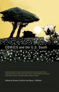 Comics and the U.S. South Comics and the U.S. South