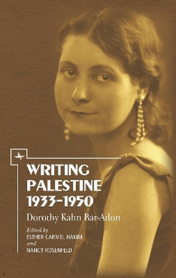 Writing Palestine 1933-1950 Writing Palestine 1933-1950