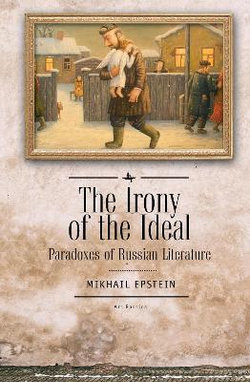 The Irony of the Ideal The Irony of the Ideal