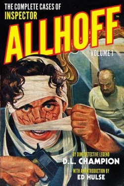 The Complete Cases of Inspector Allhoff, Volume 1 The Complete Cases of Inspector Allhoff, Volume 1