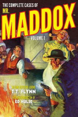 The Complete Cases of Mr. Maddox, Volume 1 The Complete Cases of Mr. Maddox, Volume 1