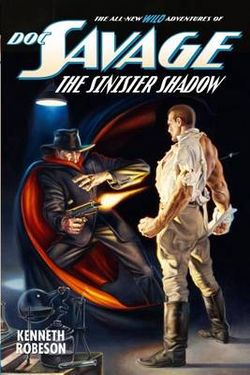 Doc Savage - the Sinister Shadow Doc Savage - the Sinister Shadow
