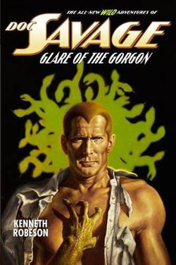 Doc Savage - Glare of the Gorgon Doc Savage - Glare of the Gorgon